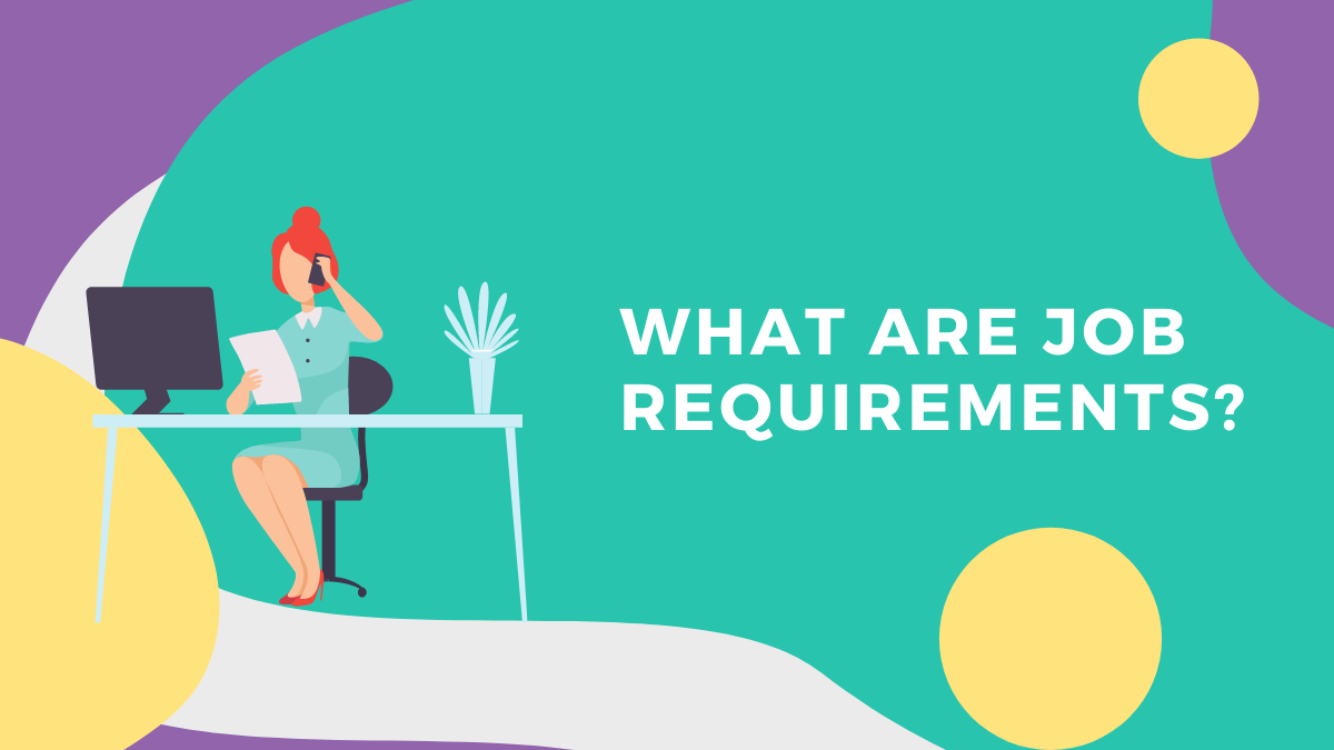 what-are-job-requirements-talenteria